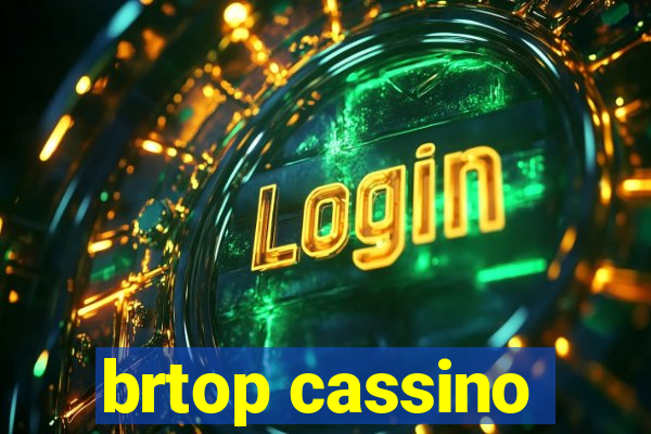 brtop cassino